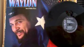 Waylon Jennings  "Hanging On"