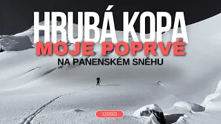 Hrubá kopa na skialpech: moje poprvé na panenském sněhu (neúspěch na Kriváň a následné Roháče)