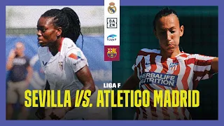 Sevilla vs. Atletico Madrid | Liga F Matchweek 2