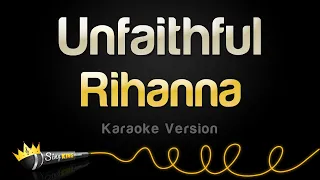 Rihanna - Unfaithful (Karaoke Version)