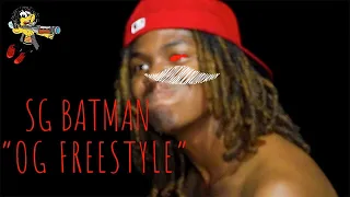 SG Batman - OG Freestyle | Shot By: @BSHOOTA773