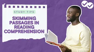 How to Skim Reading Comprehension Passages