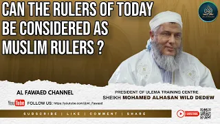 Can the rulers of today be considered as "Muslim" rulers ? what are their authority ?