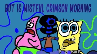 [CUTSCENES!] - Prey but it's a Crimson Morning cover - Prey but its Patrick SpongeBob and Squidward