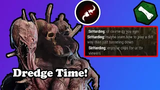 Rage Quit Against Dredge! Ft. Salty Endgame Chat | Dead By Daylight