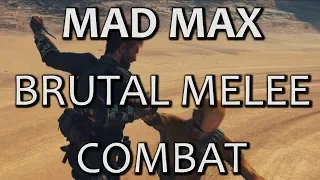 MAD MAX Melee Combat | Shiv Finisher Break Down