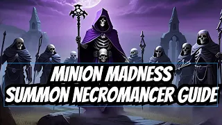 Minion Madness: Ultimate Summon Necromancer Guide | Last Epoch