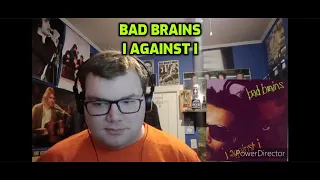 Bad Brains - I Against I | Reaction!