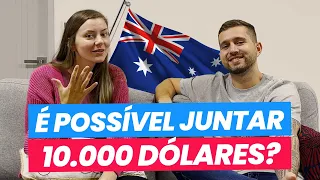 Intercâmbio na Austrália| Como Juntar $10.000 Trabalhando e Estudando - Dicas para Economizar na AUS