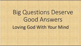 Loving God with your mind