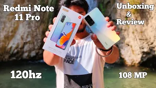 Redmi Note 11 Pro Unboxing 🔥 120hz ⚡108MP 📸 Review 🔥