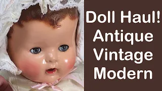 Doll Haul! Antique, Vintage & Modern Dolls - Barbie, Jem, Ruth Gibbs and more