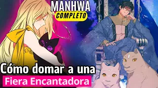 CÓMO DOMAR UNA FIERA ENCANTADORA | RESUMEN Completo del manhwa + EXTRAS