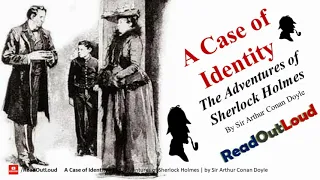 03. A Case of Identity | The Adventures of Sherlock Holmes | Full Audiobook | FinestRead