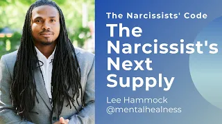 The Narcissists' Code: Episode 4- The narcissist's new supply and why you shouldn't reach out