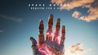 Space Motion - Requiem for a Dream (2024 Remake)