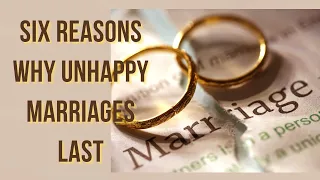 Reasons People Stay in An Unhappy Marriage