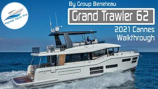 NEW Grand Trawler 62 from Beneteau Walkthrough| Long-Distance Yacht @ 2021 Cannes Yacht Festival