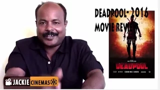 Deadpool 2016 Hollywood Movie Review In Tamil By #Jackiesekar | Tim Miller | #Jackiecinemas