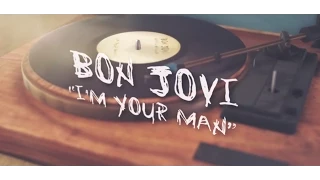 Bon Jovi - I'm Your Man (Lyrics) REVIEW