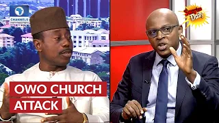 'Lazy', Analysts Blast FG, Security Agencies Over Owo Church Attack | Sunrise Daily