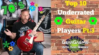 Top 10 Underrated Guitarists Part 3 - The 70's!!!