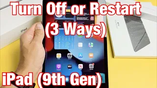 2021 iPad: How to Turn Off & Restart (3 Ways)