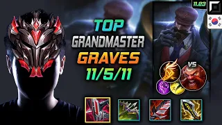 GrandMaster Graves Top vs Gragas - 천상계 그레이브즈 철갑궁 기발 - LOL KR 11.23