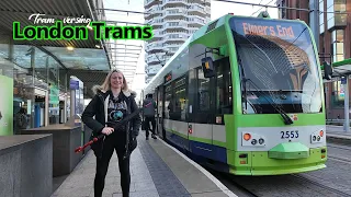 Tram-versing the London Trams! (Part 1)
