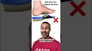 Arch Support Is A Lie?