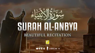 Heart melting recitation of Surah Al-Anbiya سورة الأنبياء | Zikrullah TV