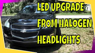 Vlogging While Upgrading To LED Headlights In The Chevy Traverse