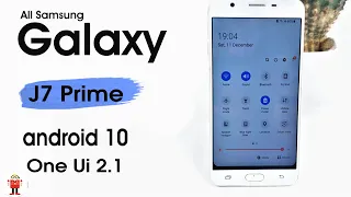 How to Update All Galaxy J7 Prime to Android 10 Q | One UI 2.1 | H-ROM S20 | (Tested on SM-G610F)