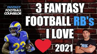Fantasy Football RB's 2021 - 3 That I love