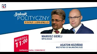Adam Bodnar, a RPO - Mariusz Gierej, Agaton Koziński | Salonik Polityczny odc.362 2/3