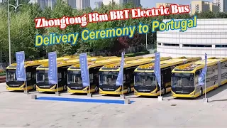 Zhongtong 18 meter BRT Electric Bus Delivery Cerem