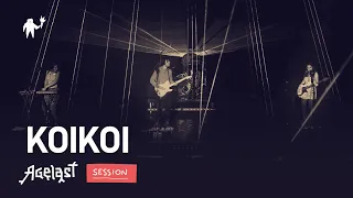 AGELAST SESSION: KOIKOI