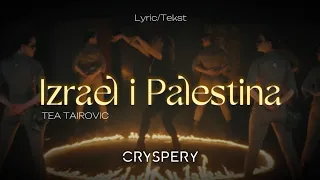 Tea Tairović - Izrael i Palestina (Lyric Video | Album Balerina)