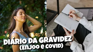 DIÁRIO DA GRAVIDEZ: PRIMEIRO TRIMESTRE DE GESTAÇÃO / Primeiros sintomas, enjoo, sentimentos, compras