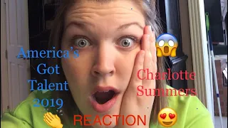 😱REACTION 👏~ 13 year old Charlotte Summers- America’s Got Talent 2019