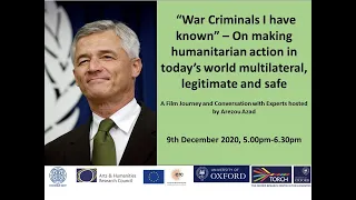 “War Criminals I have known” – On making humanitarian action in today’s world multilateral, legitima