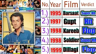 Boby deol movies list, verdict boby deol movies (1995 to 2005) list, hit or flop movies list
