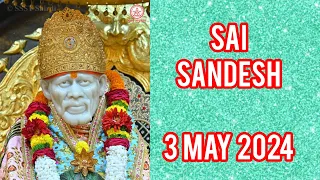 SAI SANDESH || 3 MAY 2024