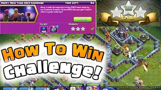 Easily 3 Star Win in New Year Challenge 2023 || ( Clash Of Clans ) ||
