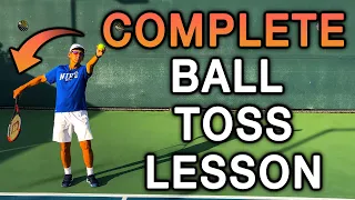 COMPLETE Tennis Ball Toss Serve Lesson