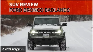 Winter Review: 2022 Ford Bronco Badlands | Driving.ca