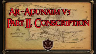 Divide and Conquer v5 Ar-Adûnaim Overview Addendum