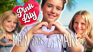 Pink Lily - Main dans la Main (clip officiel)