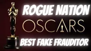 FRAUDITOR ROGUE NATION GIVES AN OSCAR AWARD WINING ACT ON BEING THROWN OUT OF A PUBLIC LOCATION