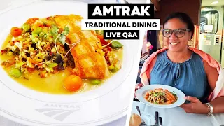 Amtrak Traditional Dining Live Q&A